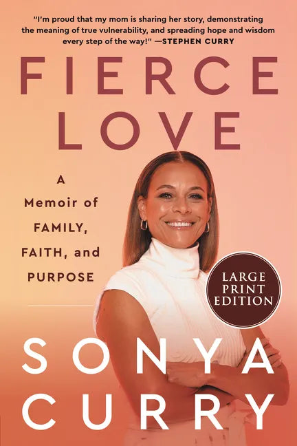 Fierce Love: A Memoir of Family, Faith, and Purpose - Paperback
