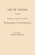 Lee of Virginia, 1642-1892. Biographical and Genealogical Sketches of the Descendants of Colonel Richard Lee - Paperback