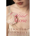 The Wild Rose - Paperback