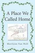 A Place We Called Home - Paperback