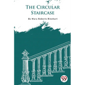 The Circular Staircase - Paperback
