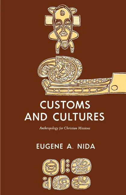 Customs and Cultures (Revised Edition): The Communication of the Christian Faith - Paperback