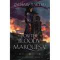 For the Bloody Marquesa! - Paperback