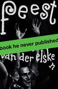 Ed Van Der Elsken: Feest - Paperback