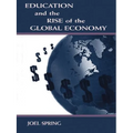 Education and the Rise of the Global Economy - Paperback