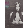 Magia Sexualis: Sex, Magic, and Liberation in Modern Western Esotericism - Hardcover