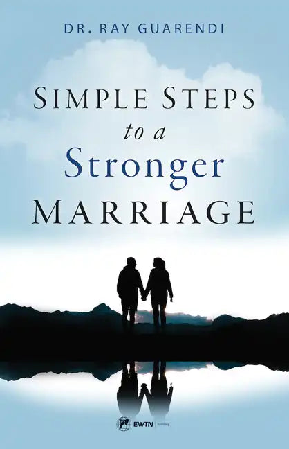 Simple Steps to a Stronger Marriage - Paperback