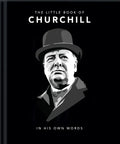 Little Book of Churchill: In His Own Words - Hardcover