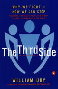 The Third Side: Why We Fight and How We Can Stop - Paperback