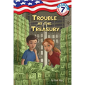 Capital Mysteries #7: Trouble at the Treasury - Paperback