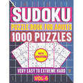 Very Easy to Hard Sudoku Puzzle Book for Adults: 1000+ Brain Health 6 Levels Sudoku Puzzle Game Activities with Solutions (Volume 6) - Paperback