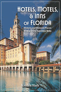 Hotels, Motels, and Inns of Florida - Paperback