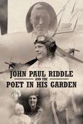 John Paul Riddle and the Poet in His Garden - Paperback