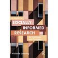 A Guide to Socially-Informed Research for Architects and Designers - Paperback