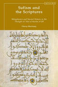 Sufism and the Scriptures: Metaphysics and Sacred History in the Thought of 'Abd al-Karim al-Jili - Paperback