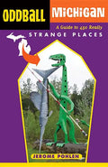 Oddball Michigan - Paperback
