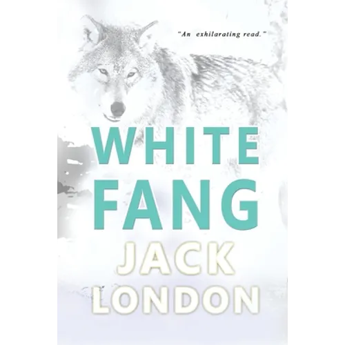 White Fang: Collector's Edition - Paperback