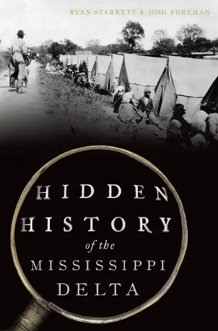 Hidden History of the Mississippi Delta - Paperback