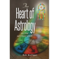 The Heart of Astrology: On The Spiritual Path - Paperback
