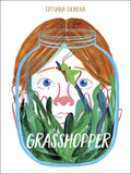 Grasshopper - Hardcover