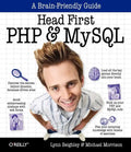 Head First PHP & MySQL: A Brain-Friendly Guide - Paperback