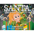 Santa, Where Are You? - Paperback