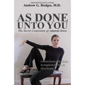 As Done Unto You: The Secret Confession of Amanda Knox - Paperback