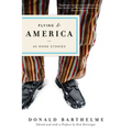 Flying to America: 45 More Stories - Paperback