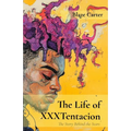 The Life of XXXTentacion: The Story Behind the Scars - Paperback