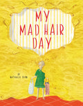 My Mad Hair Day - Hardcover