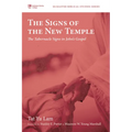 The Signs of the New Temple - Paperback