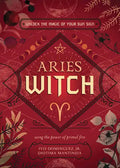 Aries Witch: Unlock the Magic of Your Sun Sign - Paperback