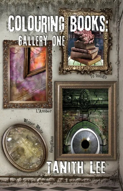 Colouring Books Gallery One: Greyglass, L'Amber, To Indigo, Winter White - Paperback