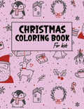 Christmas Coloring Book for Kids: Christmas gifts for Kids - Paperback