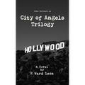 City of Angels Trilogy - Paperback