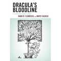 Dracula's Bloodline: A Florescu Family Saga - Paperback