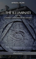The Illuminati and the Council on Foreign Relations - Paperback