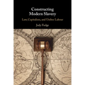 Constructing Modern Slavery - Hardcover