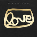 Love: A Visual History of the Grantlove Project - Hardcover