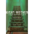 Night Mother: A Personal and Cultural History of The Exorcist - Paperback