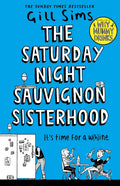 The Saturday Night Sauvignon Sisterhood - Paperback