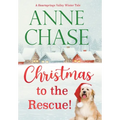 Christmas to the Rescue! - Hardcover