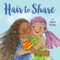 Hair to Share - Hardcover