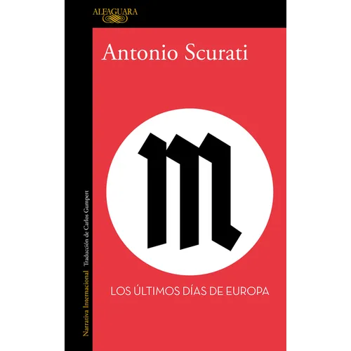 M. Los Últimos Días de Europa / M. the Last Days of Europe - Paperback