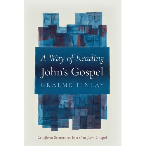 A Way of Reading John's Gospel - Paperback