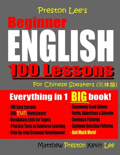 Preston Lee's Beginner English 100 Lessons For Chinese Speakers - Paperback