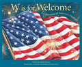W Is for Welcome: A Celebration of America's Diversity - Hardcover