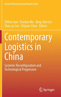 Contemporary Logistics in China: Systemic Reconfiguration and Technological Progression - Hardcover