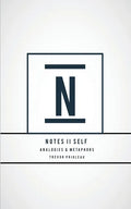 Notes II Self: Analogies and Metaphors - Paperback