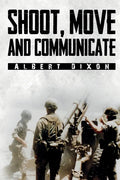 Shoot, Move and Communicate - Paperback